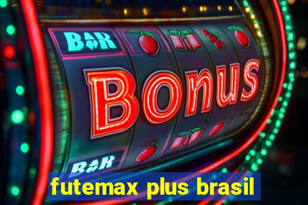 futemax plus brasil